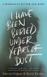 I Have Been Buried Under Years of Dust... - Bild 1