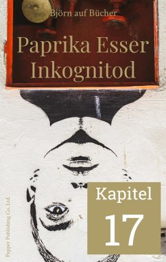 Paprika Esser - XXX bitte! (Kapitel 17) (eBook, ePUB) - Bücher, Björn auf