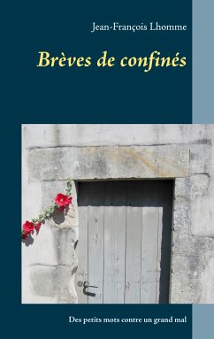 Brèves de confinés (eBook, ePUB) - Lhomme, Jean-François