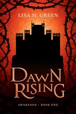 Dawn Rising (Awakened, #1) (eBook, ePUB) - Green, Lisa M.