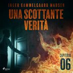 Una scottante verità - Capitolo 6 (MP3-Download)