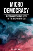 Micro Democracy (eBook, ePUB)