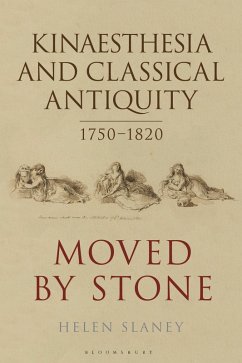 Cover Kinaesthesia and Classical Antiquity 1750-1820 (eBook, ePUB)