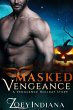 Masked Vengeance (A Vengeance Holiday,... - Bild 1