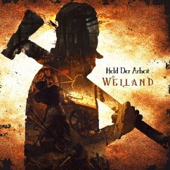 Weiland - Held Der Arbeit