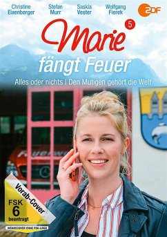 Marie fängt Feuer 5: Alles oder nichts / Den Mutigen gehört die Welt