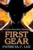 First Gear (Sadie Hawkins Mystery, #1) (eBook, ePUB)