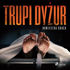 Trupi dyżur (MP3-Download) - Graca, Agnieszka