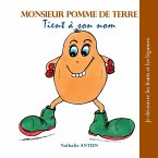 Monsieur Pomme de Terre tient à son nom (eBook, ePUB)