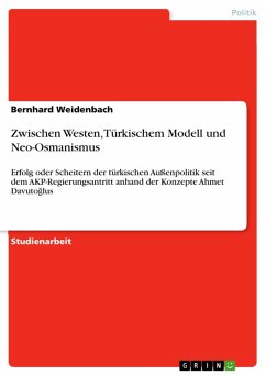 Zwischen Westen, Türkischem Modell und Neo-Osmanismus (eBook, PDF)