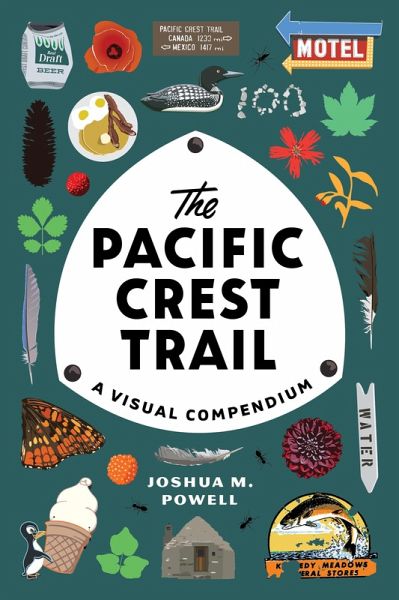 The Pacific Crest Trail (eBook, ePUB) The Pacific Crest Trail (eBook, ePUB)