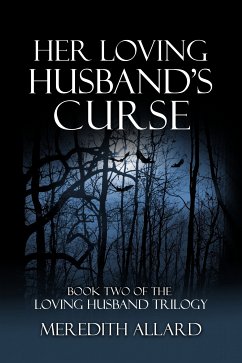 Her Loving Husband's Curse (eBook, ePUB) - Allard, Meredith