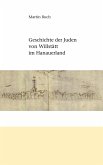 Geschichte der Juden von Willstätt im Hanauerland (eBook, ePUB)