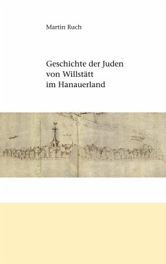 Geschichte der Juden von Willstätt im Hanauerland (eBook, ePUB) - Ruch, Martin