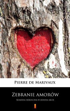 Zebranie amorów (eBook, ePUB) - Marivaux, Pierre de
