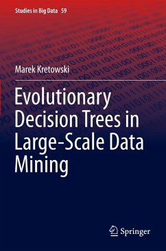 Evolutionary Decision Trees in Large-Scale Data Mining - Kretowski, Marek