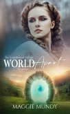 World Apart (The Earthbound Trilogy, #2) (eBook, ePUB)