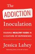 The Addiction Inoculation (eBook, ePUB) - Bild 1