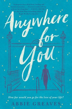 Anywhere for You (eBook, ePUB) - Greaves, Abbie