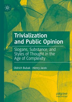 Trivialization and Public Opinion - Bubak, Oldrich;Jacek, Henry