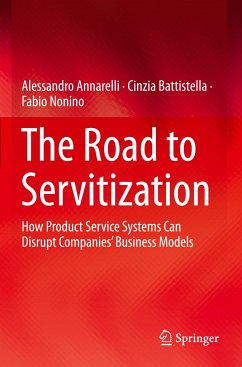 The Road to Servitization - Annarelli, Alessandro;Battistella, Cinzia;Nonino, Fabio