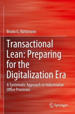 Transactional Lean: Preparing for the Digitalization Era - Rüttimann, Bruno G.