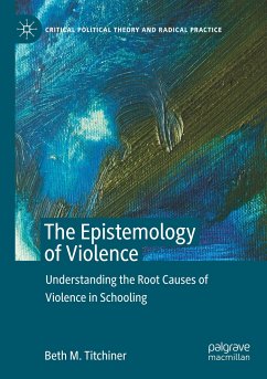 The Epistemology of Violence - Titchiner, Beth M.