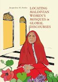 Locating Maldivian Women¿s Mosques in Global Discourses