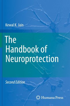 The Handbook of Neuroprotection - Jain, Kewal K.