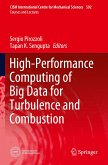 High-Performance Computing of Big Data for Turbulence and Combustion