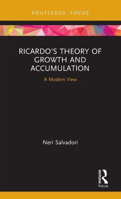 Ricardo's Theory of Growth and Accumulation - Salvadori, Neri