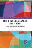 LGBTQI Parented Families and Schools LGBTQI Parented Families and Schools