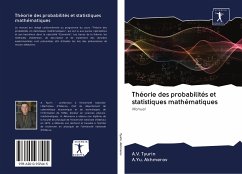 Théorie des probabilités et statistiques mathématiques - Tyurin, A. V.;Akhmerov, A.Yu.