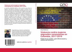 Violencia contra mujeres migrantes venezolanas en Colombia, 2017-2019 - Battistessa, Diego
