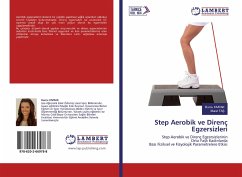 Step Aerobik ve Direnç Egzersizleri - KIVRAK, Burcu;Tas, Murat