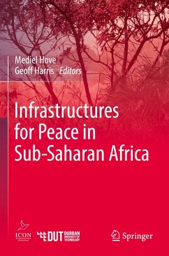 Infrastructures for Peace in Sub-Saharan Africa