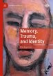 Memory, Trauma, and Identity - Bild 1