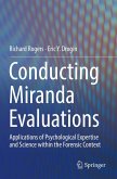 Conducting Miranda Evaluations Conducting Miranda Evaluations
