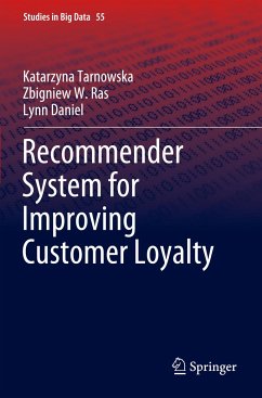 Recommender System for Improving Customer Loyalty - Tarnowska, Katarzyna;Ras, Zbigniew W.;Daniel, Lynn