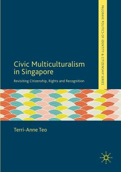 Civic Multiculturalism in Singapore - Teo, Terri-Anne
