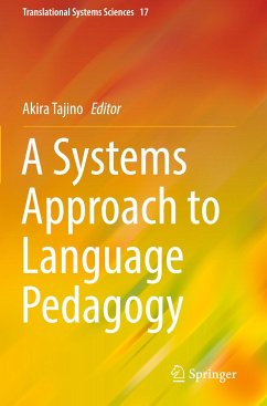 A Systems Approach to Language Pedagogy