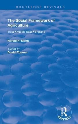 The Social Framework of Agriculture The Social Framework of Agriculture