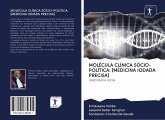 MOLÉCULA CLÍNICA SÓCIO-POLÍTICA. [MEDICINA IODADA PRECISA]