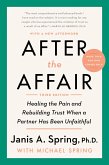 After the Affair, Third Edition (eBook, ePUB)