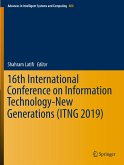16th International Conference on Information Technology-New Generations (ITNG 2019)