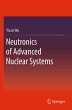 Neutronics of Advanced Nuclear Systems - Bild 1