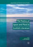 The Poetics of Space and Place in Scottish Literature