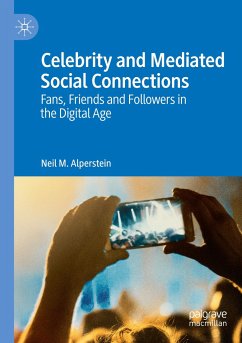 Celebrity and Mediated Social Connections - Alperstein, Neil M.
