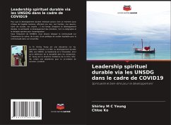 Leadership spirituel durable via les UNSDG dans le cadre de COVID19 - Yeung, Shirley M C;Ko, Chloe