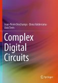 Complex Digital Circuits Complex Digital Circuits